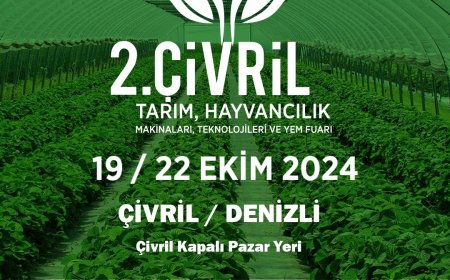 Çivril'de 2. Tarım, Hayvancılık ve Teknolojileri Fuarı Kapılarını Açıyor