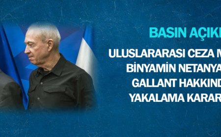 Uluslararası Ceza Mahkemesi Netanyahu ve Gallant İçin Yakalama Kararı Çıkardı