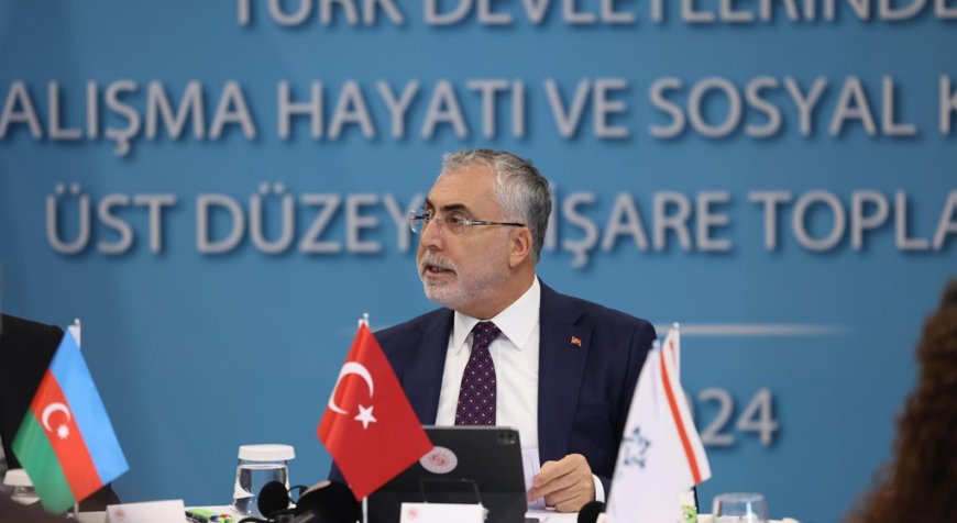 Bakan Işıkhan, Türk Devletlerinde Sosyal Koruma ve Çalışma Hayatında İşbirliğini Güçlendirme Çağrısında Bulundu