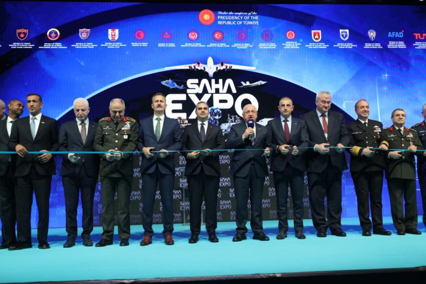 SAVUNMA, HAVACILIK VE UZAY SANAYİ DEVLERİ SAHA EXPO’DA BULUŞTU