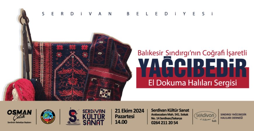 Serdivan’da Yağcıbedir El Dokuma Halıları Sergisi Açılıyor