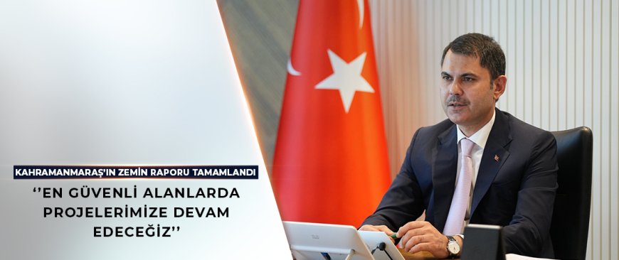 Kahramanmaraş’ta Mikrobölgeleme Etüt Çalışmaları Tamamlandı