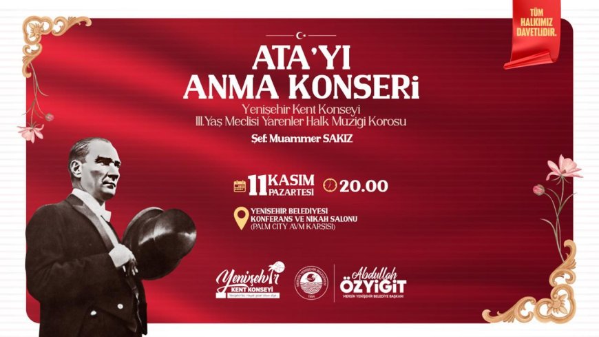 Yenişehir Belediyesi, Ata’yı Anma Konseri Düzenleyecek