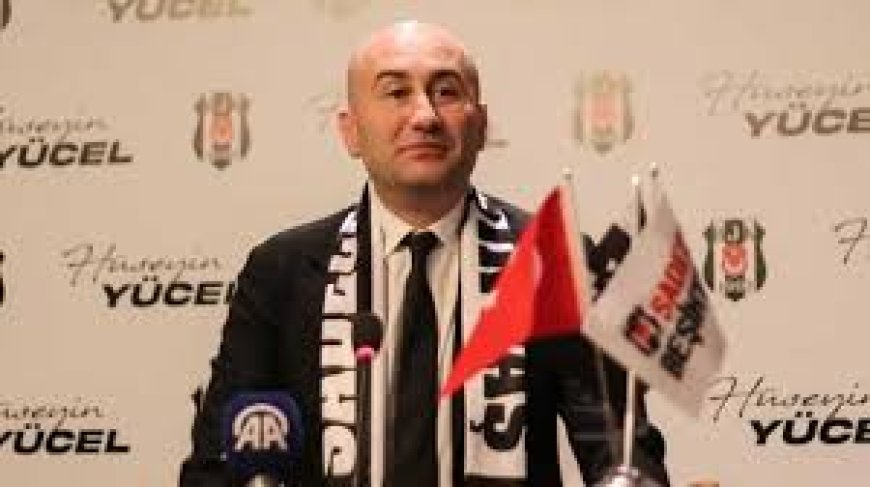 Hüseyin Yücel'den Beşiktaş Taraftarına Mesaj