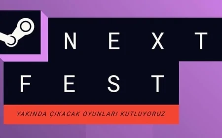Steam Next Fest Başladı: Yüzlerce Oyunun Demosu Ücretsiz!