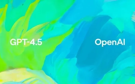 OpenAI, Yeni Dil Modeli GPT-4.5’i Tanıttı: Daha Hızlı ve Daha Hassas