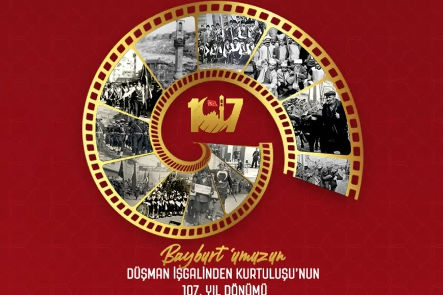 Bayburt’un Düşman İşgalinden Kurtuluşunun 107. Yılı Etkinliklerle Kutlanacak