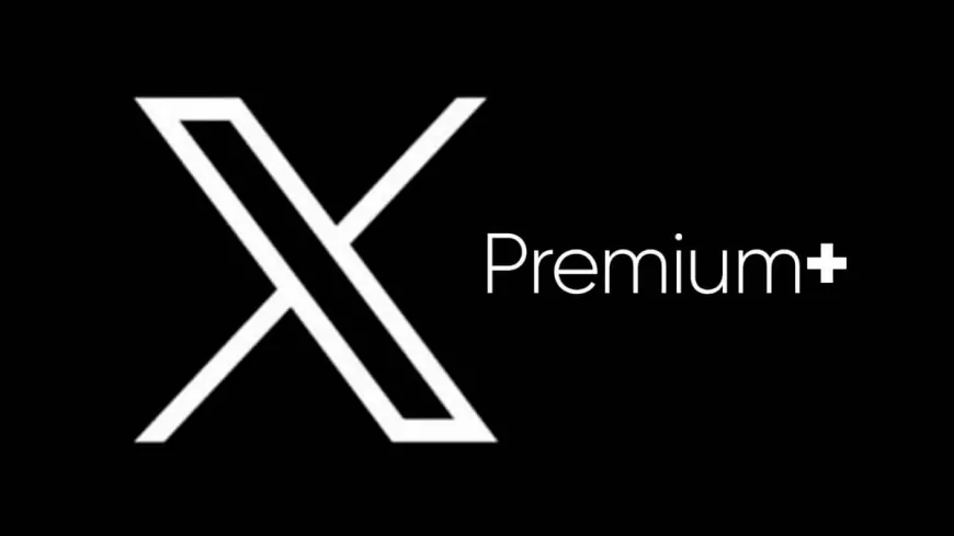 X Premium+ Aboneliklerine Bir Kez Daha %88 Oranında Zam Yapıldı