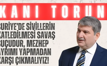 Gelecek Partili Kani Torun: ‘Suriye’de sivillerin katledilmesi savaş suçudur, mezhep ayrımı yapmadan karşı çıkmalıyız!’
