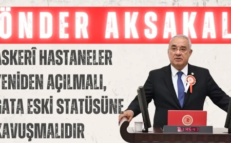 DSP Genel Başkanı Önder Aksakal: ‘Askerî hastaneler yeniden açılmalı, GATA eski statüsüne kavuşmalıdır’