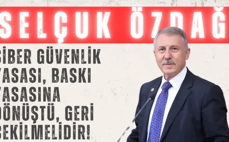 Yeniyol Partili Selçuk Özdağ: ‘Siber Güvenlik Yasası, baskı yasasına dönüştü, geri çekilmelidir!’