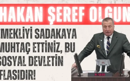 İYİ Partili Hakan Şeref Olgun: "Emekliyi sadakaya muhtaç ettiniz, bu sosyal devletin iflasıdır!"
