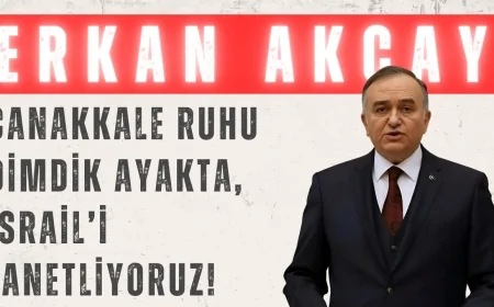 MHP’li Erkan Akçay: ‘Çanakkale ruhu dimdik ayakta, İsrail’i lanetliyoruz!’