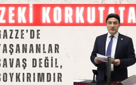 AK Parti’li Zeki Korkutata: ‘Gazze’de yaşananlar savaş değil, soykırımdır’