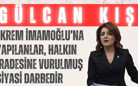 CHP’li Gülcan Kış: ‘Ekrem İmamoğlu’na yapılanlar, halkın iradesine vurulmuş siyasi darbedir’