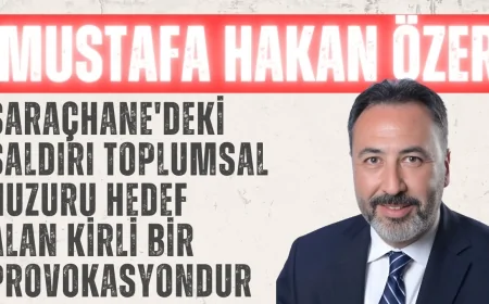 AK Parti’li Mustafa Hakan Özer: 'Saraçhane'deki saldırı toplumsal huzuru hedef alan kirli bir provokasyondur'