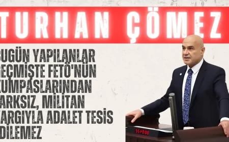 İYİ Parti’li Turhan Çömez: ‘Bugün yapılanlar geçmişte FETÖ'nün kumpaslarından farksız, militan yargıyla adalet tesis edilemez’