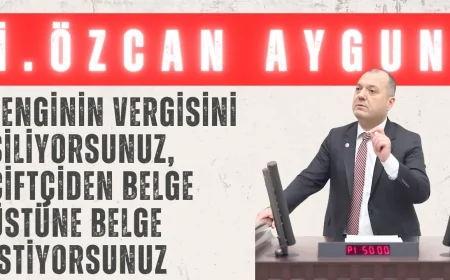 CHP’li İlhami Özcan Aygun: ‘Zenginin vergisini siliyorsunuz, çiftçiden belge üstüne belge istiyorsunuz’