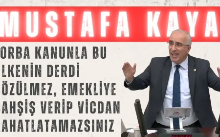 Saadet Partili Mustafa Kaya: ‘Torba kanunla bu ülkenin derdi çözülmez, emekliye bahşiş verip vicdan rahatlatamazsınız’