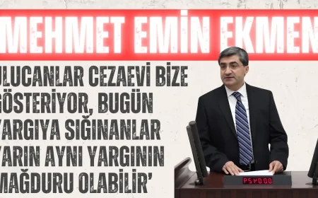 DEVA Partili Ekmen: ‘Ulucanlar Cezaevi bize gösteriyor, bugün yargıya sığınanlar yarın aynı yargının mağduru olabilir’
