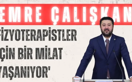 AK Parti Nevşehir Milletvekili Emre Çalışkan: 'Fizyoterapistler için bir milat yaşanıyor'
