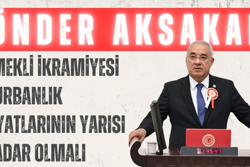 DSP Genel Başkanı Önder Aksakal: ‘Emekli ikramiyesi kurbanlık fiyatlarının yarısı kadar olmalı’