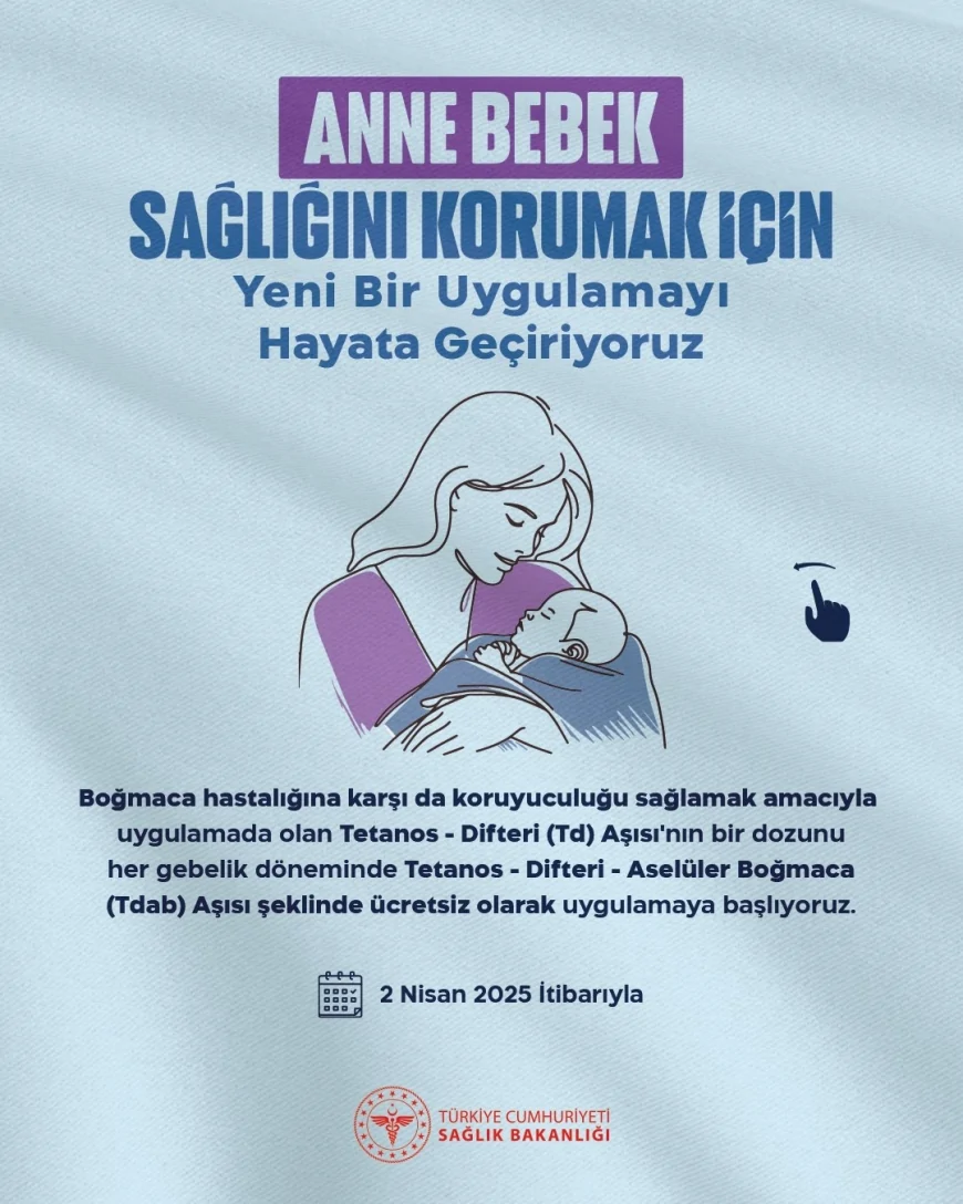 Anne ve Yenidoğan Bebekler İçin Boğmaca Aşısı Uygulaması 2 Nisan’da Başlıyor