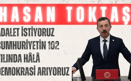 İYİ Partili Toktaş: “Adalet istiyoruz, Cumhuriyetin 102. yılında hâlâ demokrasi arıyoruz”