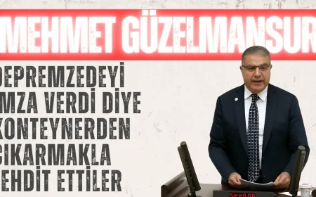 CHP’li Güzelmansur’dan iktidara sert tepki: 'Depremzedeyi imza verdi diye konteynerden çıkarmakla tehdit ettiler'