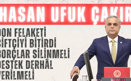 CHP'li Hasan Ufuk Çakır: 'Don felaketi çiftçiyi bitirdi, borçlar silinmeli, destek derhâl verilmeli'