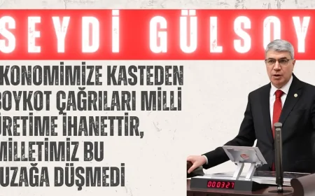 AK Parti’li Gülsoy: ‘Ekonomimize kasteden boykot çağrıları milli üretime ihanettir, milletimiz bu tuzağa düşmedi’