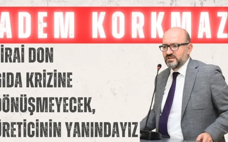 Adem Korkmaz: “Zirai don gıda krizine dönüşmeyecek, üreticinin yanındayız”
