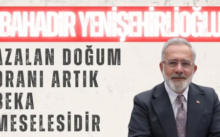 AK Parti Grup Başkanvekili Bahadır Yenişehirlioğlu: ‘Azalan doğum oranı artık beka meselesidir’