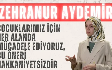 AK Partili Zehranur Aydemir: ‘Çocuklarımız için her alanda mücadele ediyoruz, bu öneri hakkaniyetsizdir’