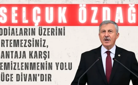 Selçuk Özdağ: ‘İddiaların Üzerini Örtemezsiniz, Şantaja Karşı Temizlenmenin Yolu Yüce Divan’dır’