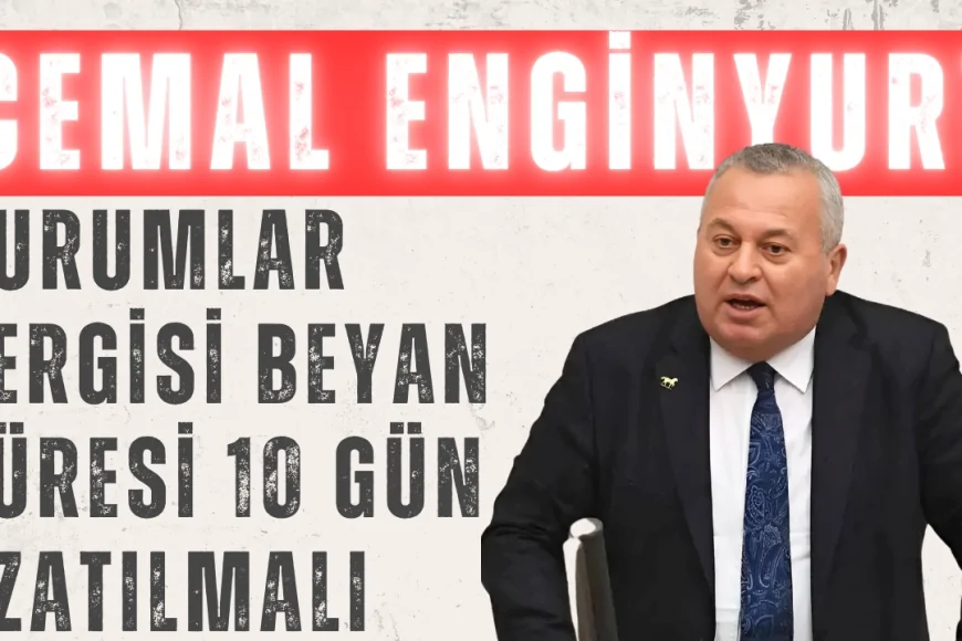 Cemal Enginyurt: 'Kurumlar Vergisi Beyan Süresi 10 Gün Uzatılmalı'
