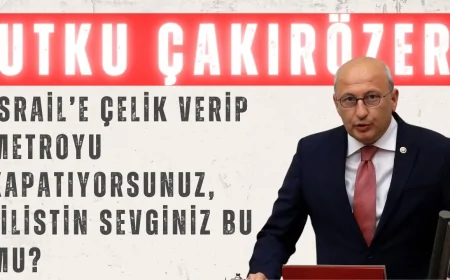 CHP’li Utku Çakırözer: ‘İsrail’e çelik verip metroyu kapatıyorsunuz, Filistin sevginiz bu mu?’