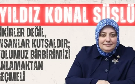 Yıldız Konal Süslü: 'Fikirler değil, insanlar kutsaldır; yolumuz birbirimizi anlamaktan geçmeli'