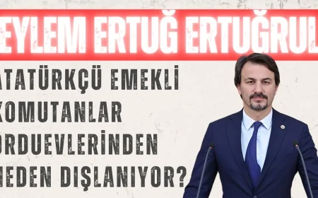 CHP’li Eylem Ertuğrul: ‘Atatürkçü Emekli Komutanlar Orduevlerinden Neden Dışlanıyor?’