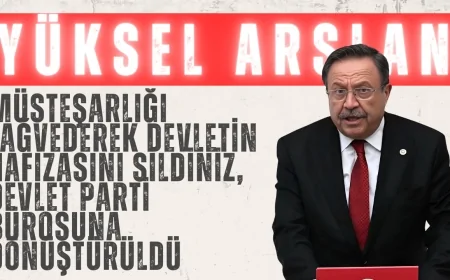 İYİ Parti’li Yüksel Arslan: “Müsteşarlığı Lağvederek Devletin Hafızasını Sildiniz, Devlet Parti Bürosuna Dönüştürüldü”