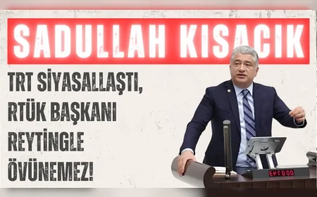 DEVA Partili Sadullah Kısacık: “TRT siyasallaştı, RTÜK Başkanı reytingle övünemez!”