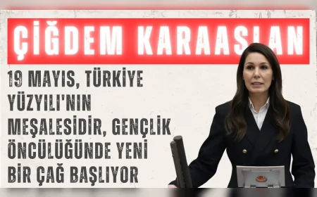 Çiğdem Karaaslan: ‘19 Mayıs, Türkiye Yüzyılı'nın meşalesidir, gençlik öncülüğünde yeni bir çağ başlıyor’