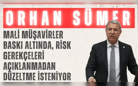Orhan Sümer: ‘Mali müşavirler baskı altında, risk gerekçeleri açıklanmadan düzeltme isteniyor’