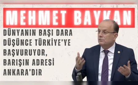 Mehmet Baykan: ‘Dünyanın başı dara düşünce Türkiye’ye başvuruyor, barışın adresi Ankara’dır’