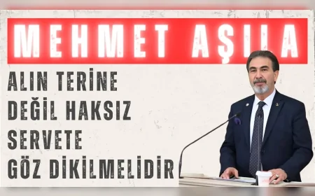 Mehmet Aşıla’dan vergi tepkisi: ‘Alın terine değil haksız servete göz dikilmelidir’