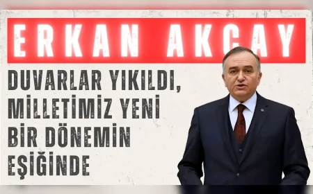 Erkan Akçay’dan Meclis’te ‘terörsüz Türkiye’ vurgusu: ‘Duvarlar yıkıldı, milletimiz yeni bir dönemin eşiğinde’