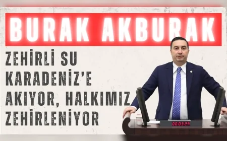 Burak Akburak’tan Giresun’daki çevre felaketine tepki: ‘Zehirli su Karadeniz’e akıyor, halkımız zehirleniyor’