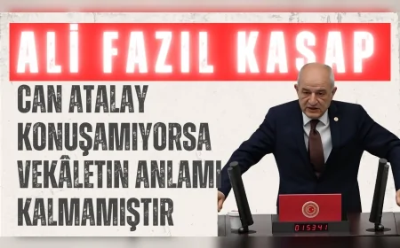 CHP'li Ali Fazıl Kasap’tan TBMM'de sert çıkış: ‘Can Atalay konuşamıyorsa vekâletin anlamı kalmamıştır’