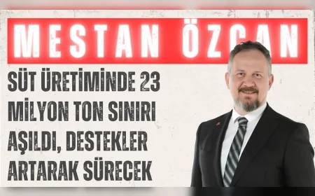 AK Parti Tekirdağ Milletvekili Mestan Özcan: ‘Süt üretiminde 23 milyon ton sınırı aşıldı, destekler artarak sürecek’