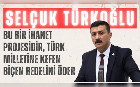 İYİ Partili Selçuk Türkoğlu’ndan “Terörsüz Türkiye” çıkışı: “Bu bir ihanet projesidir, Türk milletine kefen biçen bedelini öder”